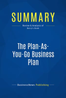 Summary__The_Plan-As-You-Go_Business_Plan