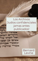 Los_Archivos_Judios_confidenciales_jamas_antes_publicados_