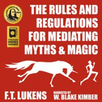Rules_and_Regulations_of_Mediating_Myths___Magic
