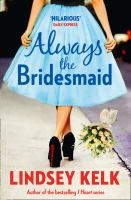 Always_the_bridesmaid