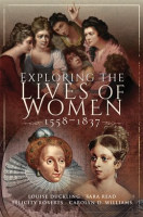 Exploring_the_Lives_of_Women__1558-1837