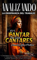 Analizando_la_Ense__anza_del_Trabajo_en_Cantar_de_los_Cantares