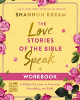 The_Love_Stories_of_the_Bible_Speak_Workbook