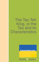 The_Tao_Teh_King__or_the_Tao_and_its_Characteristics