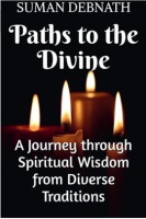 Paths_to_the_Divine__A_Journey_Through_Spiritual_Wisdom_From_Diverse_Traditions