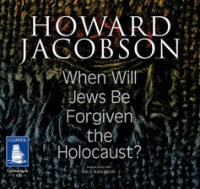When_Will_Jews_Be_Forgiven_the_Holocaust