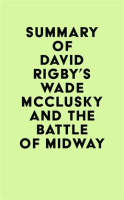 Summary_of_David_Rigby_s_Wade_McClusky_and_the_Battle_of_Midway