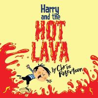 Harry_and_the_hot_lava
