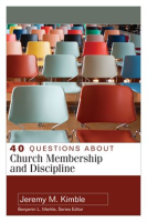40_Questions_about_Church_Membership_and_Discipline