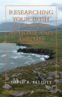 Researching_Your_Irish_Ancestors_at_Home_and_Abroad