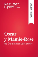 Oscar_y_Mamie-Rose_de___ric-Emmanuel_Schmitt__Gu__a_de_lectura_