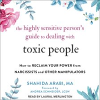 The_Highly_Sensitive_Person_s_Guide_to_Dealing_with_Toxic_People