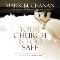 Your_Church_Is_Too_Safe