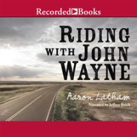 Riding_with_John_Wayne