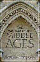 The_wisdom_of_the_Middle_Ages