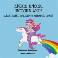 Knock_Knock__Unicorn_Who_