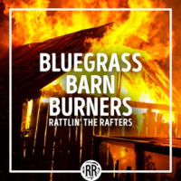Bluegrass_Barn_Burners__Rattlin__the_Rafters