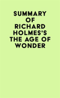 Summary_of_Richard_Holmes_s_The_Age_of_Wonder