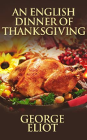 An_English_Dinner_of_Thanksgiving