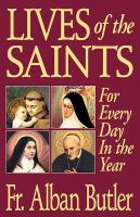 Lives_of_the_saints_for_every_day_in_the_year