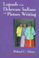 Legends_of_the_Delaware_Indians_and_picture_writing