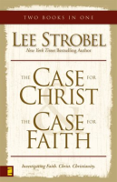 Case_for_Christ_Case_for_Faith_Compilation