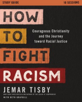 How_to_Fight_Racism_Study_Guide