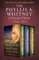 The_Phyllis_A__Whitney_Collection__Volume_Three