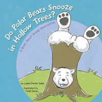 Do_polar_bears_snooze_in_hollow_trees_