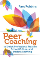 Peer_Coaching_to_Enrich_Professional_Practice__School_Culture__and_Student_Learning