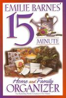 Emilie_Barnes__15_minute_home_and_family_organizer