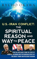 U__S__-Iran_Conflict_-_the_Spiritual_Reason_and_Way_to_Peace