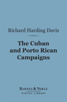 The_Cuban_and_Porto_Rican_Campaigns