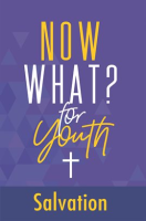 Now_What__for_Youth_Salvation