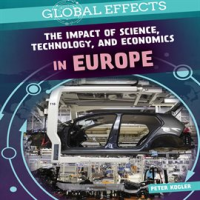 The_Impact_of_Science__Technology__and_Economics_in_Europe