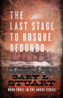 The_Last_Stage_to_Bosque_Redono