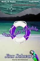 Just_Add_Trouble
