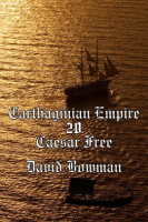 Carthaginian_Empire_Episode_20_-_Caesar_Free