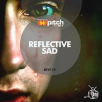 Reflective_Sad
