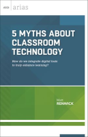 5_Myths_About_Classroom_Technology