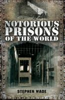 Notorious_Prisons_of_the_World