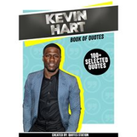 Kevin_Hart__Book_of_Quotes__100__Selected_Quotes_
