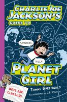 Charlie_Joe_Jackson_s_guide_to_Planet_Girl
