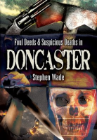 Foul_Deeds___Suspicious_Deaths_in_Doncaster