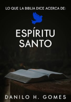 Lo_que_la_Biblia_dice_acerca_de__Esp__ritu_Santo