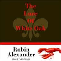The_Lure_of_White_Oak_Lake