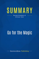 Summary__Go_for_the_Magic