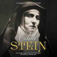 Edith_Stein__The_Life_and_Legacy_of_the_Jewish_Philosopher_Who_Became_a_Catholic_Saint