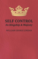 Self_Control_-_Its_Kingship_and_Majesty