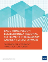 Basic_Principles_on_Establishing_a_Regional_Settlement_Intermediary_and_Next_Steps_Forward